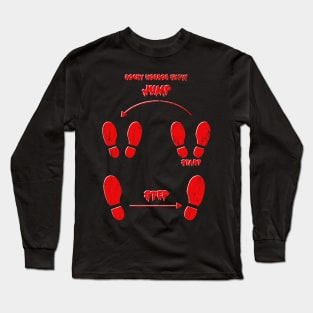 Dance Moves... Long Sleeve T-Shirt